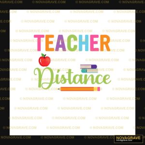 Teacher Distance DTF Design SVG PNG DXF - School Theme