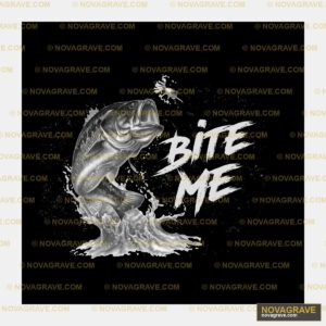 Bass Fishing "Bite Me" DTF Design PNG - Outdoor Adventure