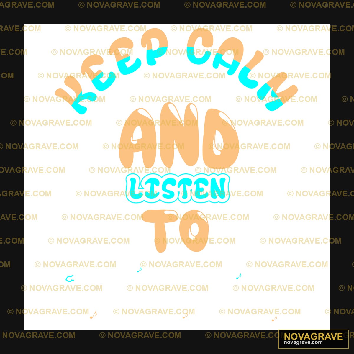 Keep Calm and Listen To DTF Design SVG PNG DXF