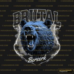 A Bear With The Word Brutal On It Animals Wildlife - DTF Transfer Design