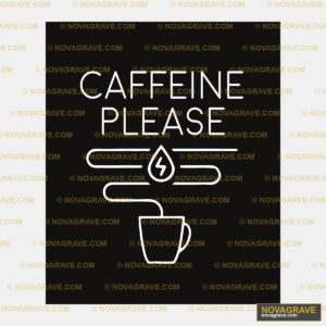 A Black And White Logo With The Words Cafine Typography Slogans - DTF Transfer Design