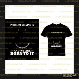 A Black Shirt With The Words Problem Is Born Typography Slogans - DTF Transfer Design