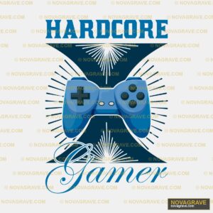 A Blue Controller With The Words Hardcore Gam Typography Slogans - DTF Transfer Design