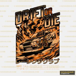 A Car With Flames On It And The Words Drift Typography Slogans DTF Design