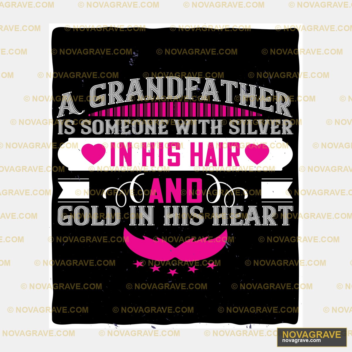 A Grandfather Is Someone In His Heart Seasonal Holiday - DTF Transfer Design