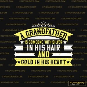 A Grandfather Is Someone Silver And Gold Hear Streetwear Urban - DTF Transfer Design