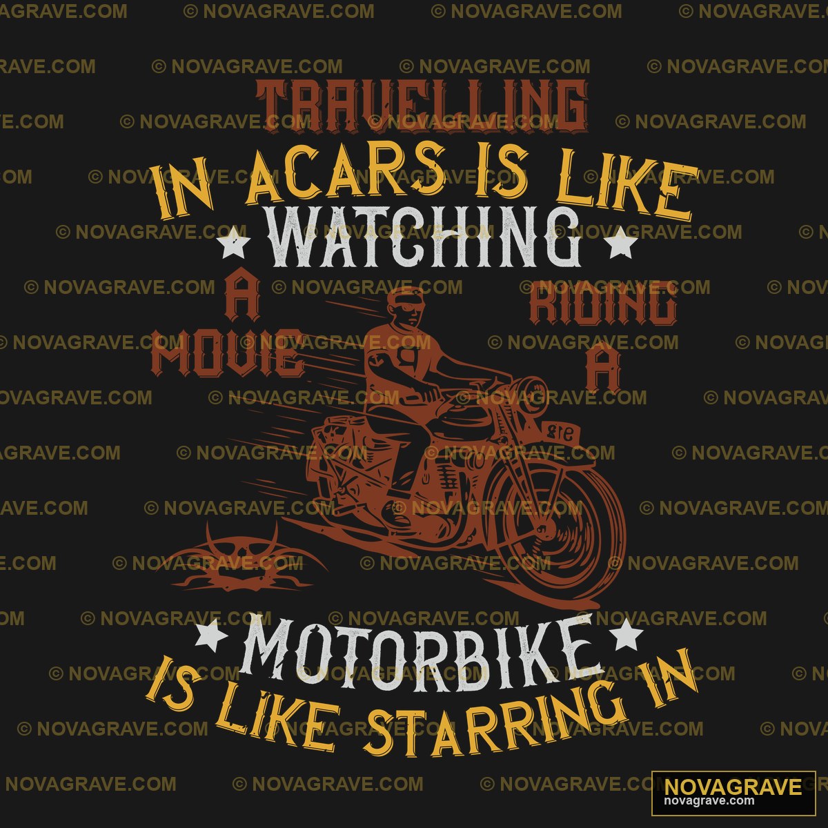 A Man Riding A Motorcycle With The Words Trav Typography Slogans - DTF Transfer Design