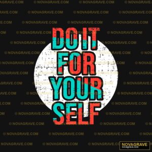 A Poster With The Words Do For Your Self Typography Slogans - Design DTF