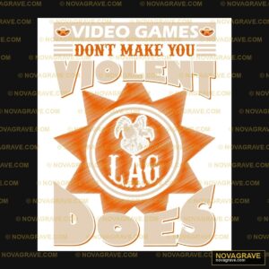 A Poster With The Words Video Games Dont You Typography Slogans - Design DTF