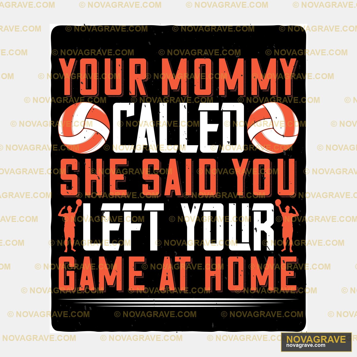 A Poster With The Words Your Mommy Cant Shirt Family Kids - Design DTF