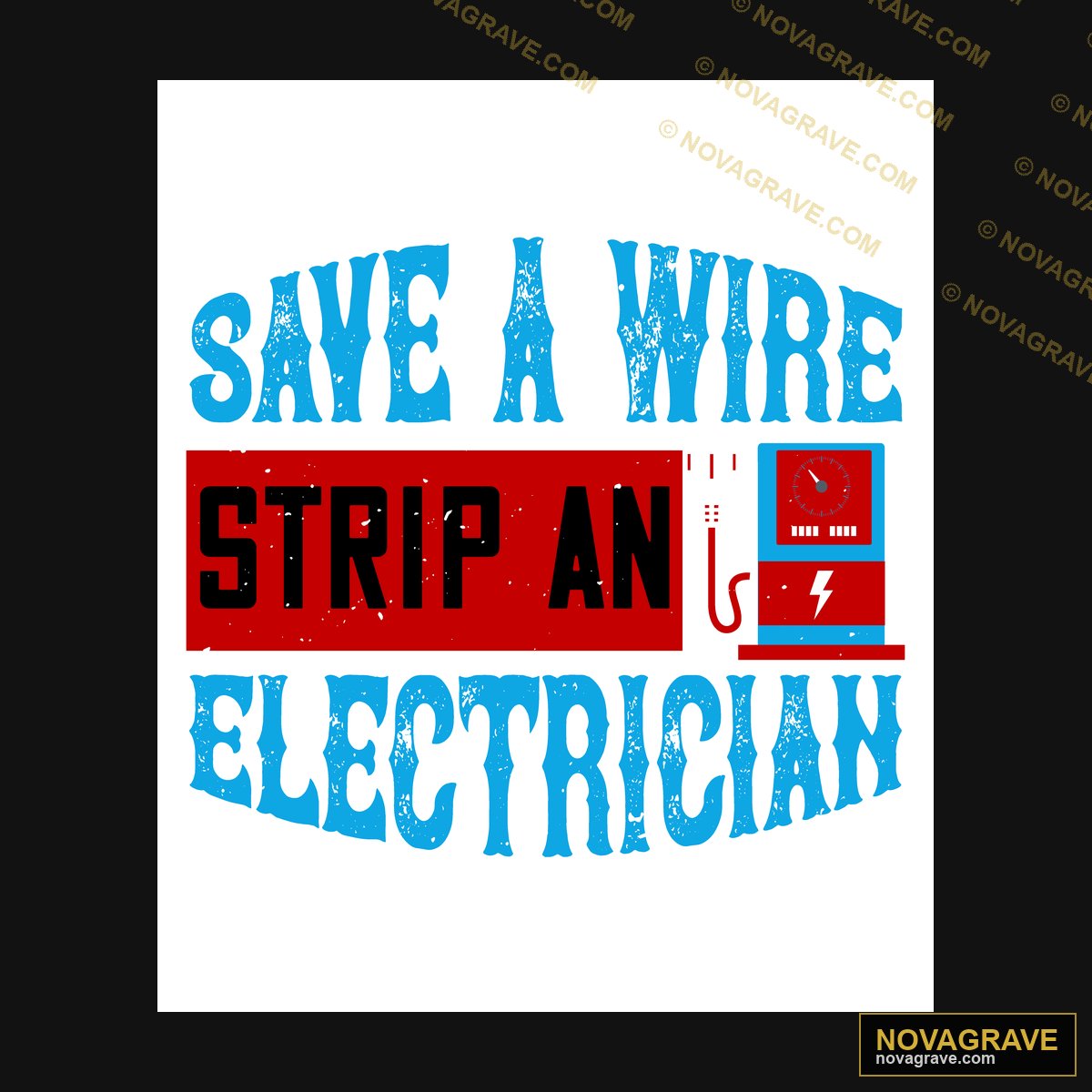 A Red And Blue Sign That Says Save The Electr Professions - DTF Transfer Design
