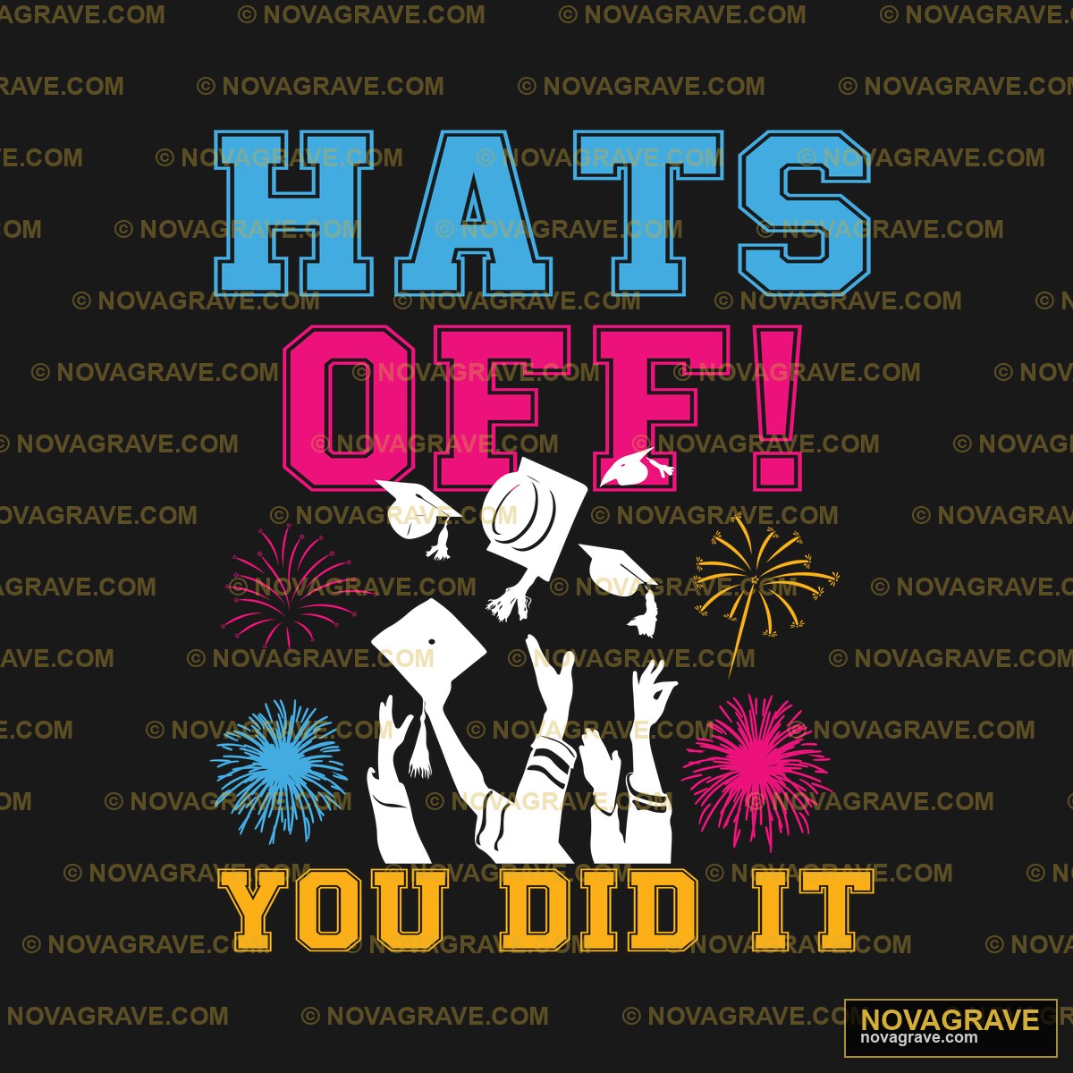 A Sign That Says Hats Off Youre Other Designs - DTF Transfer Design