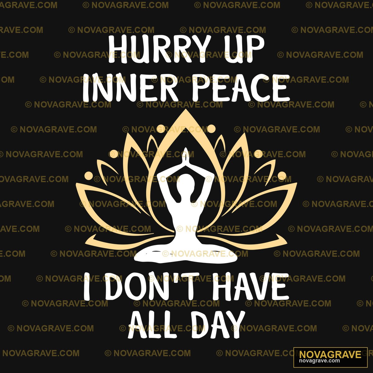 A Woman Doing Yoga With The Words Hurry Inner Streetwear Urban - DTF Ontwerp