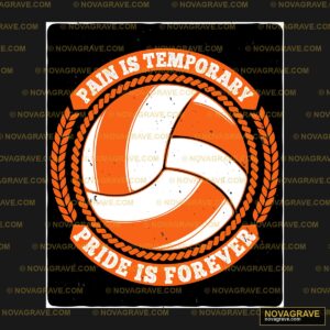 Volleyball Pain is Temporary Pride is Forever DTF Design PNG