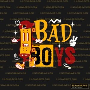 Bad Boys By The Bad Boys Other Designs - Design DTF