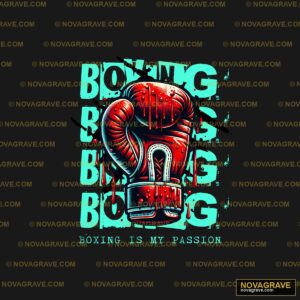 Boxing Gloves With The Words Boxing Is My Pas Sports Fitness - DTF Transfer Design