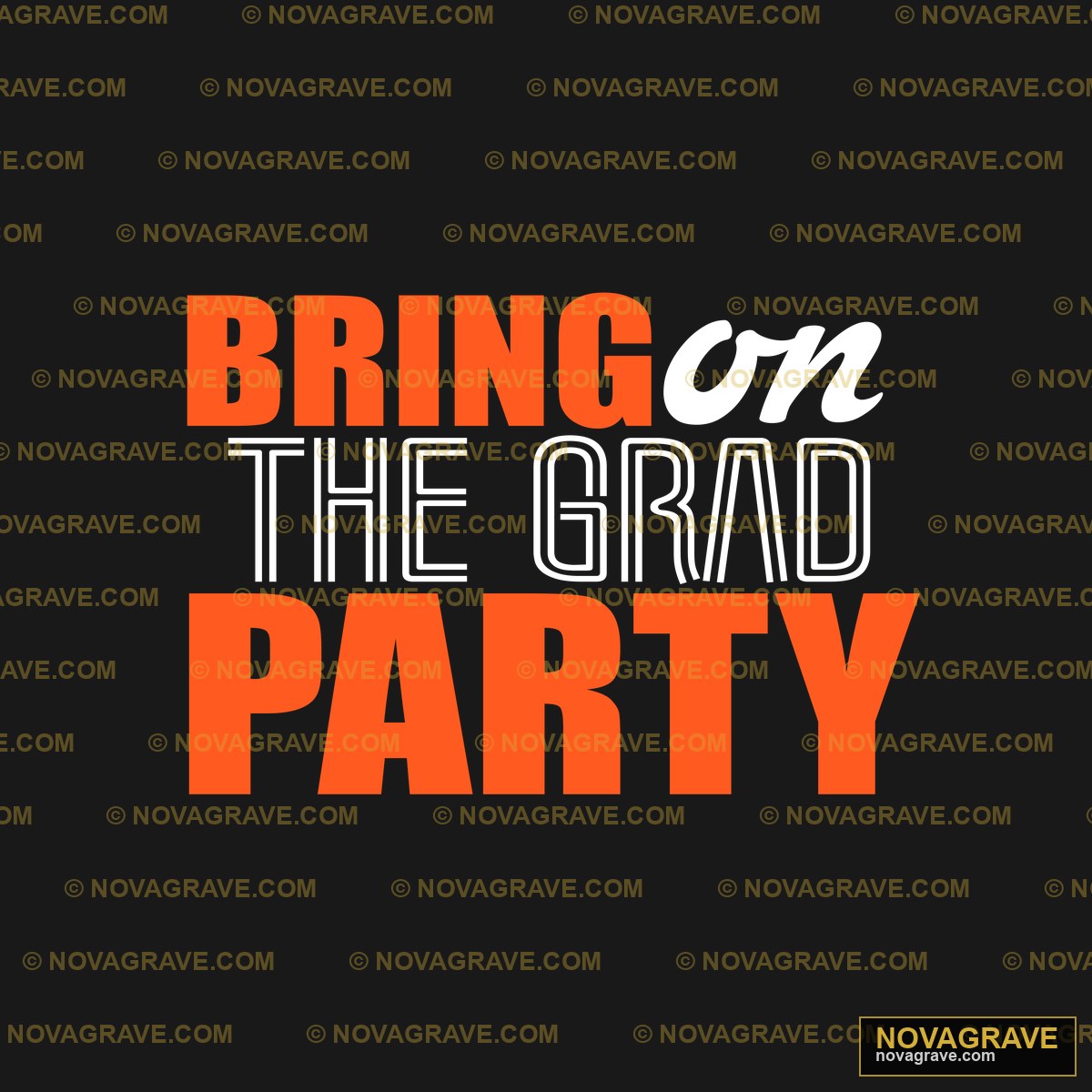 Bring The Grad Party Other Designs - DTF Ontwerp