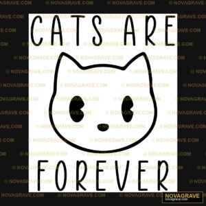 Cats Are Forever Animals Wildlife - DTF Ontwerp