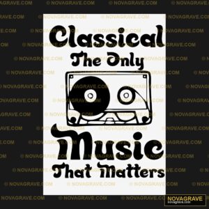Classical Music That Matters Retro Vintage - Design DTF