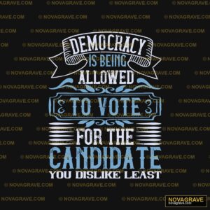 Democracy Is Being A Love Of The Candidate Seasonal Holiday - DTF Ontwerp