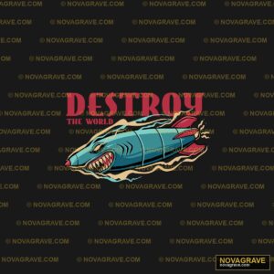 Destroy The World Other Designs - DTF Transfer Design
