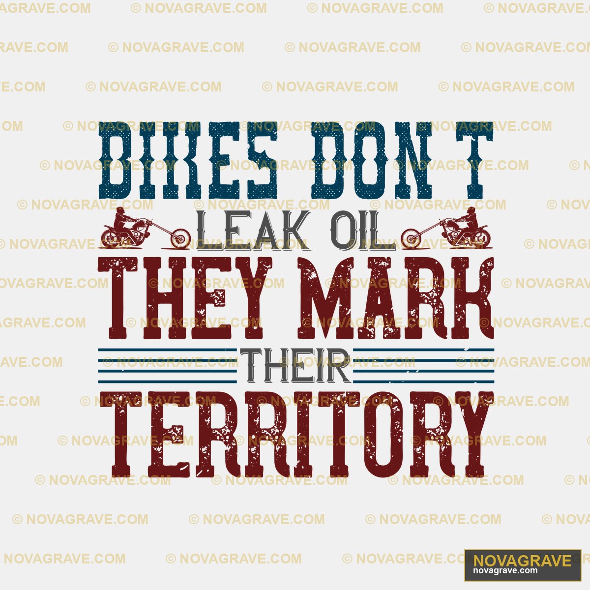 Die Dont They Mark The Territory Other Designs - DTF Ontwerp
