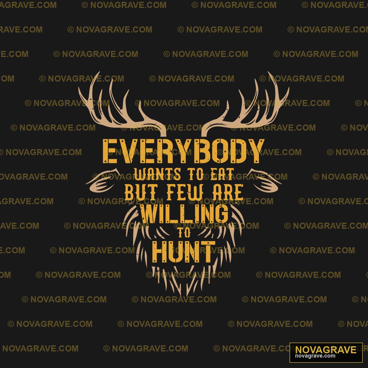 Everybody Wants To Be Hunting Other Designs - Design DTF