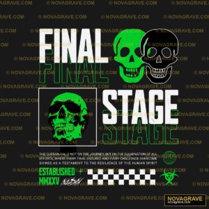 Final Stage Final Other Designs - DTF Transfer Design