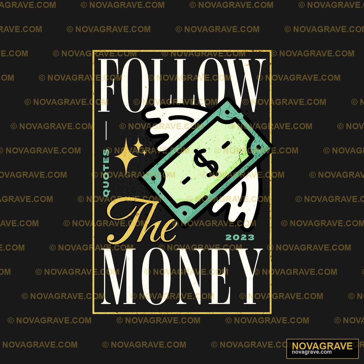 Follow The Money By The Money Store Other Designs 2 - Design DTF