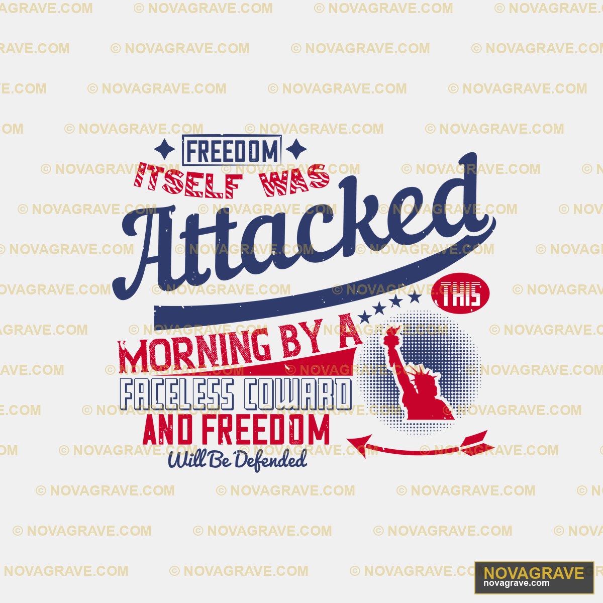 Freedom Is Not An Attack Patriotic Military - DTF Transfer Design
