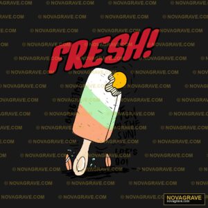 Fresh Pops Fresh Pops Other Designs - DTF Ontwerp