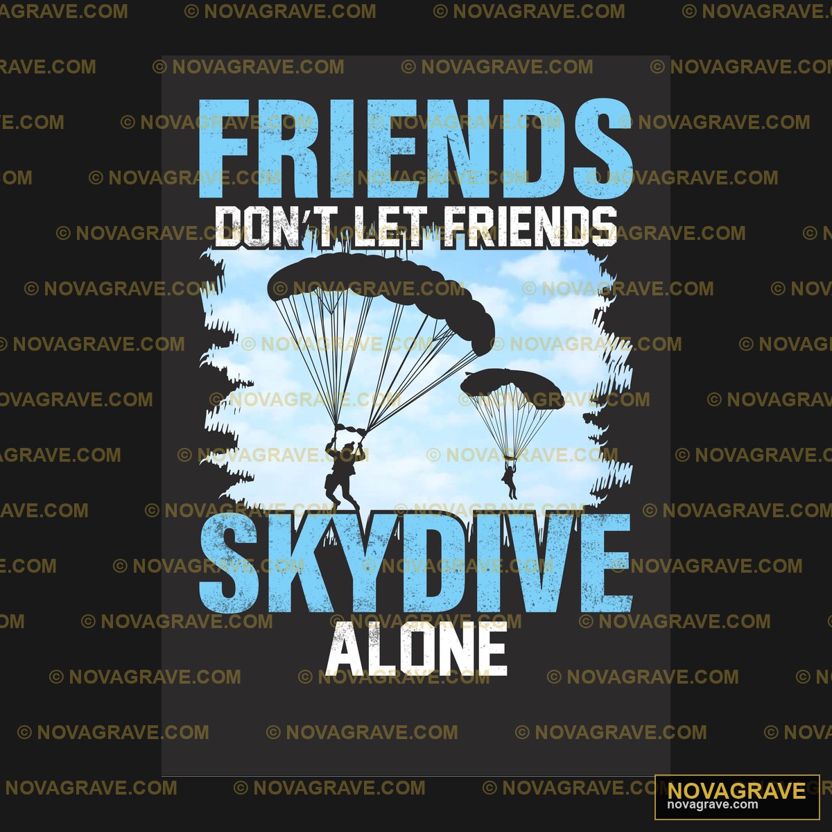 Friends On The Skydive Alone Other Designs - DTF Ontwerp