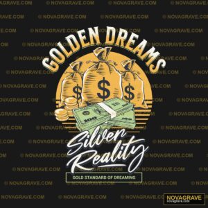 Golden Dreams Gold Dreams Streetwear Urban 2 - DTF Transfer Design