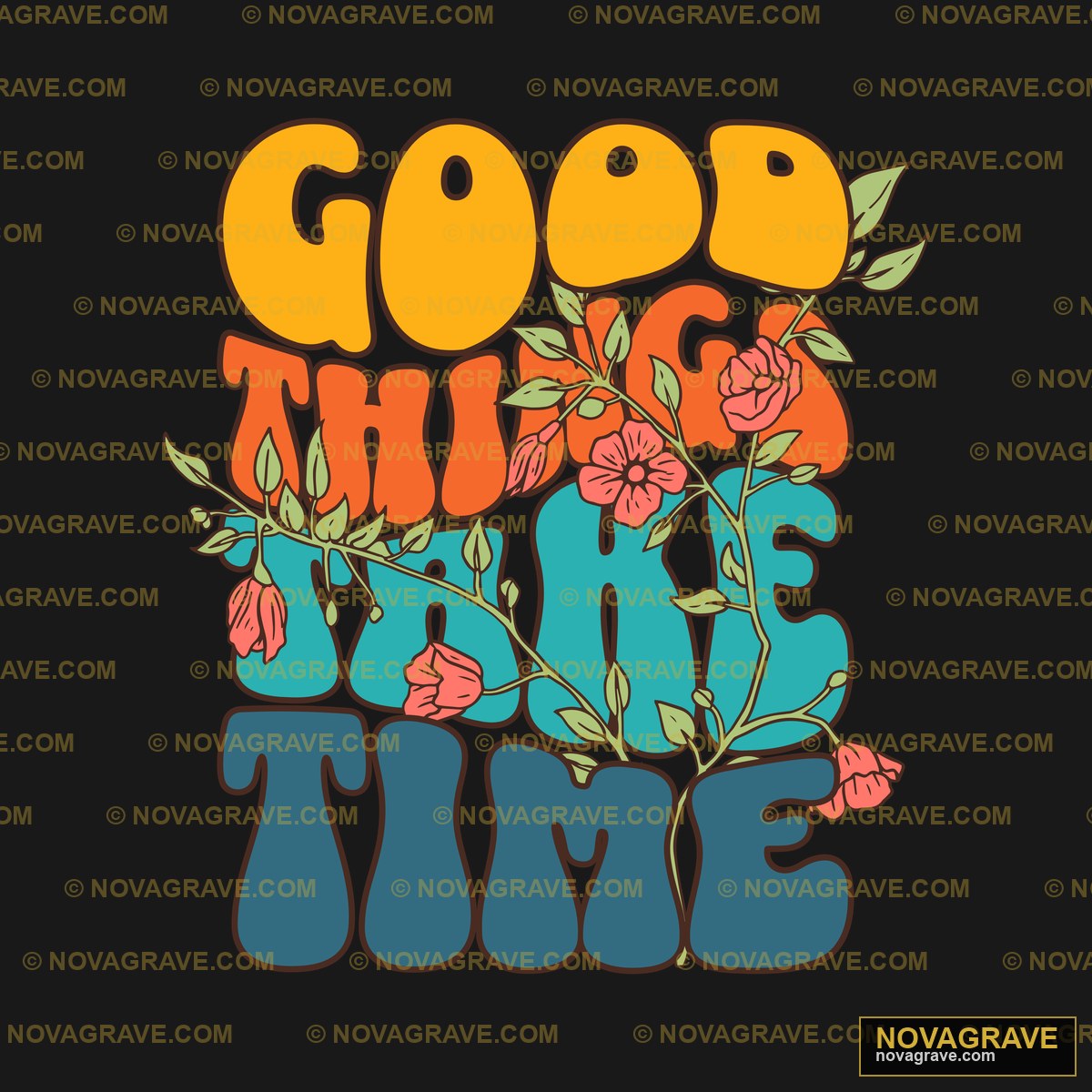 Good Times T Shirt Design Nature Botanical - DTF Transfer Design