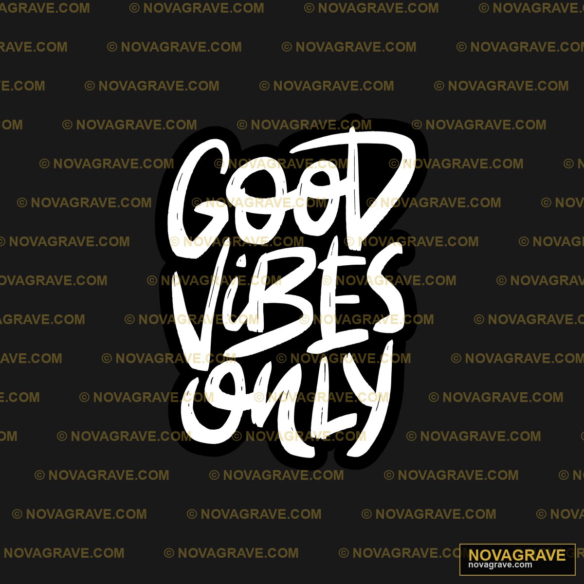 Good Vibes Only Black Other Designs - Design DTF