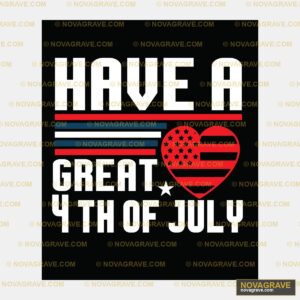Have A Great 4Th July Patriotic Military - DTF Ontwerp