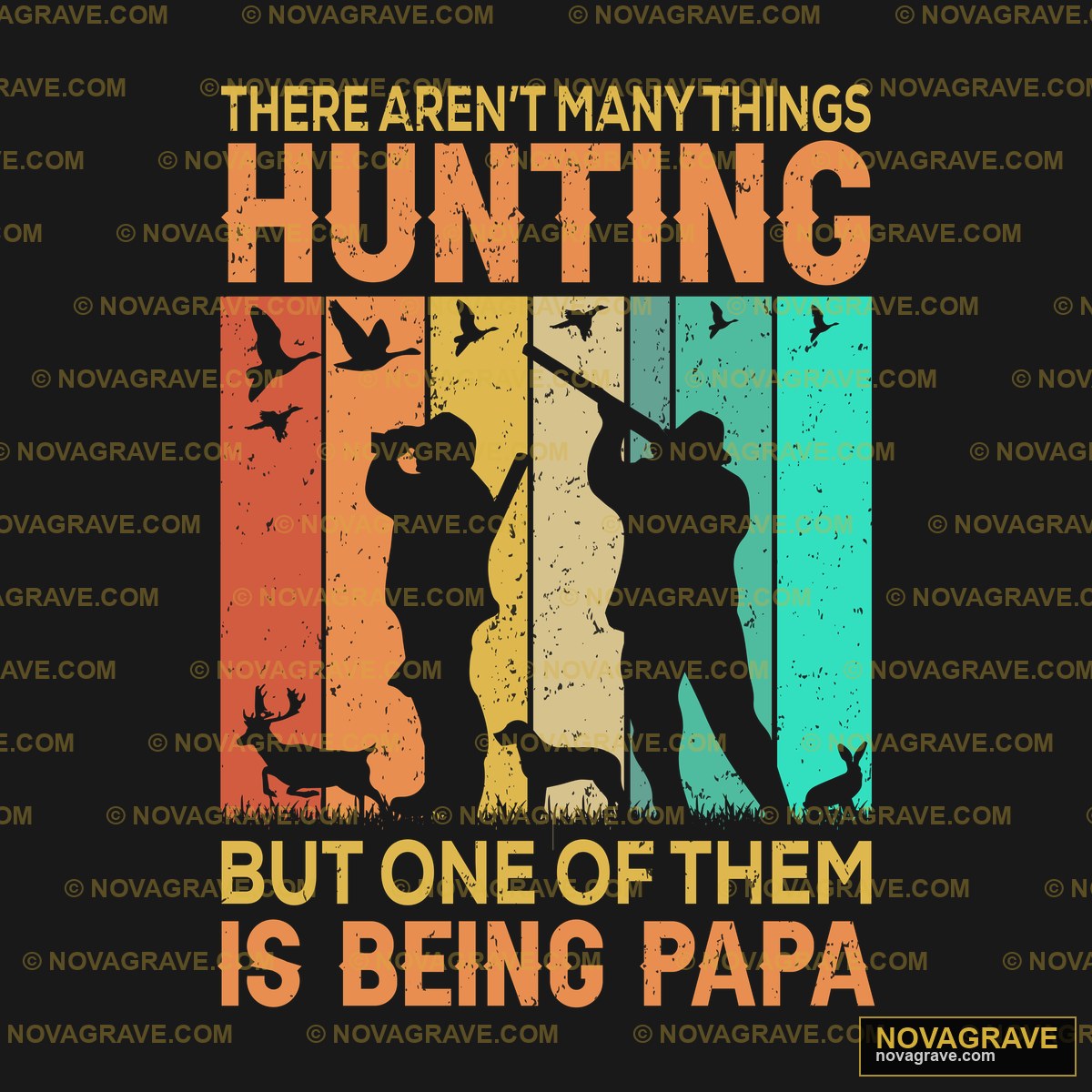 Hunting Is Being Papa Family Kids - DTF Ontwerp