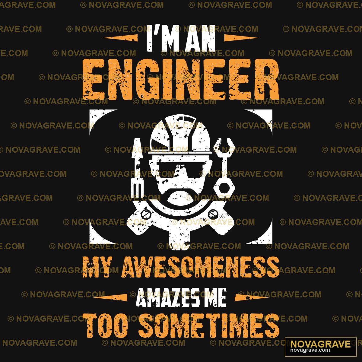 I Am Engineer Professions - DTF Ontwerp