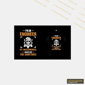 I Am Engineer T Shirt Design Professions 2 - DTF Ontwerp