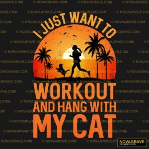 Workout and Hang with My Cat Sunset Runner DTF Design SVG