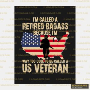 Im All Retired Because Im All Retired Because Patriotic Military - Design DTF