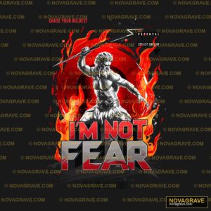 Im Not Fear By Chris Kre Other Designs DTF Design