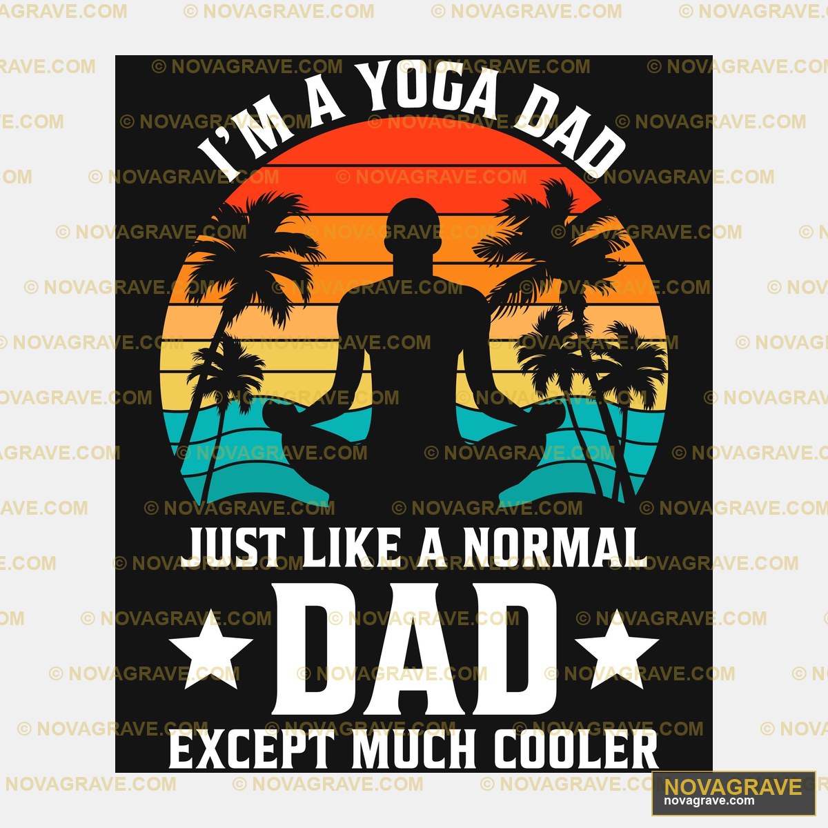 Im Yoga Dad T Shirt Family Kids - DTF Ontwerp