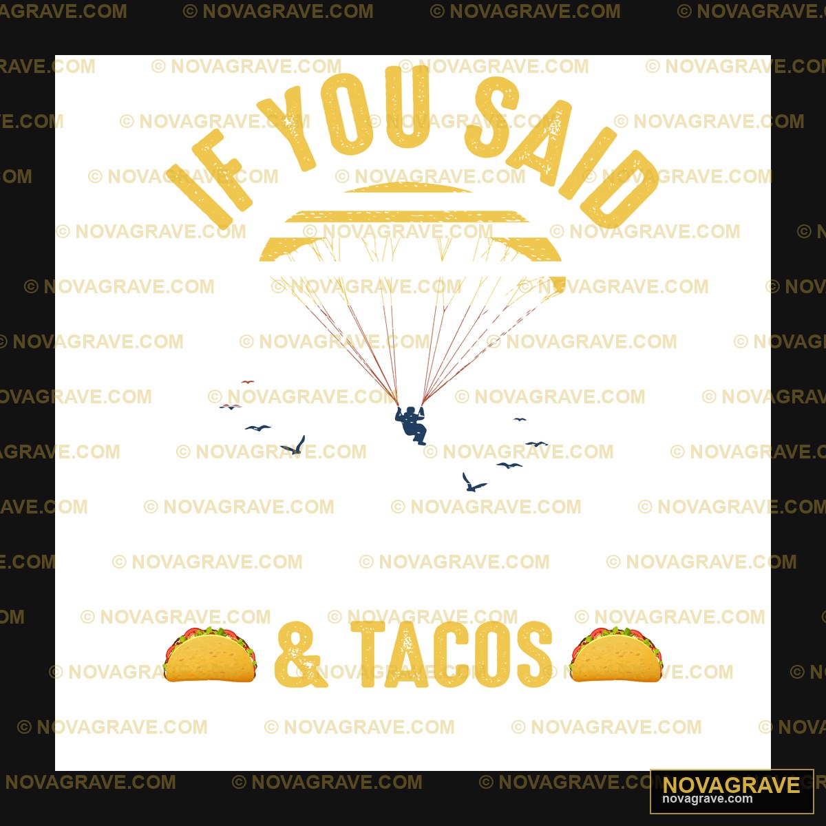 Im You Said Skydiing Tas Im Mm Other Designs - DTF Ontwerp