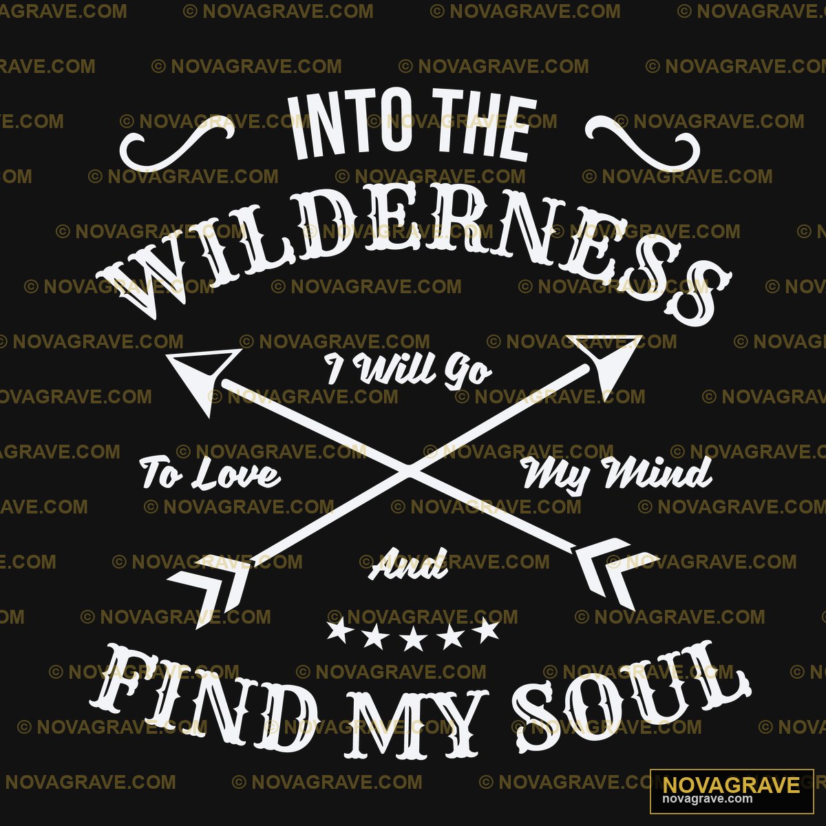 Into The Wilderness To Love And Find My Soul Seasonal Holiday - Design DTF