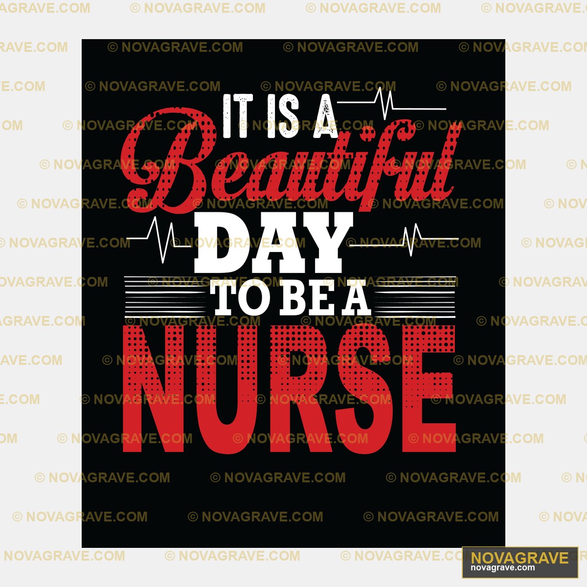 It Is A Beautiful Day To Be A Nurse Professions - Design DTF