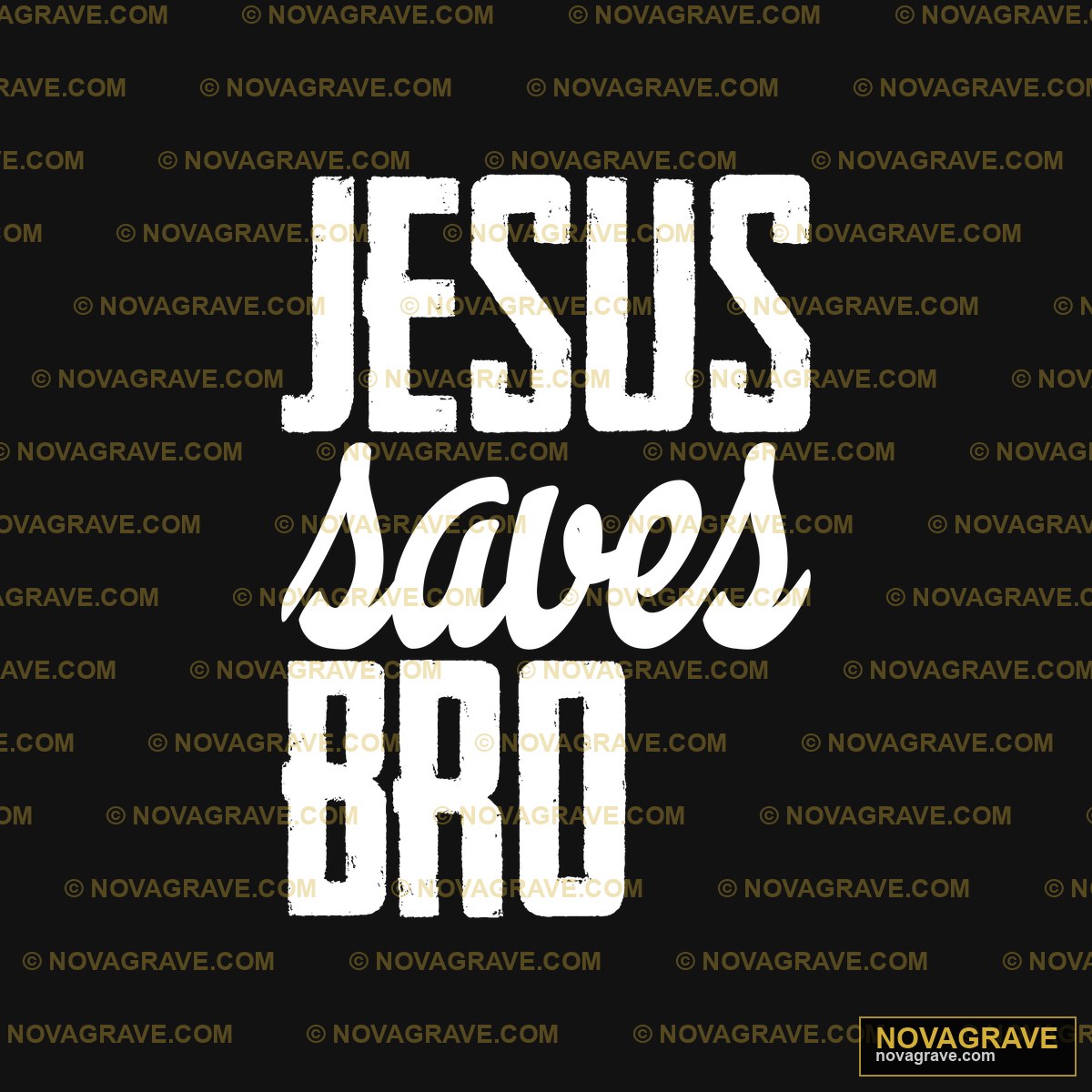 Jesus Saves Brod Religious Spiritua - Design DTF