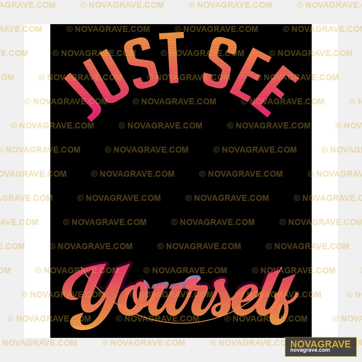 Just You Just You Just Other Designs - DTF Transfer Design