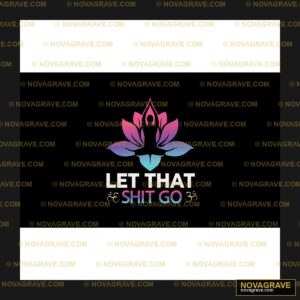 Let The Lotus Logo Religious Spiritua - Design DTF