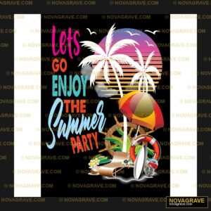 Let The Summer Party Other Designs - DTF Transfer Design